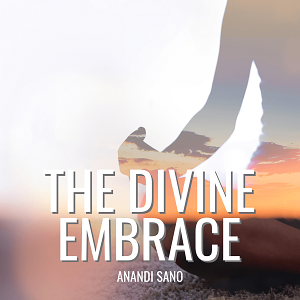 The Divine Embrace